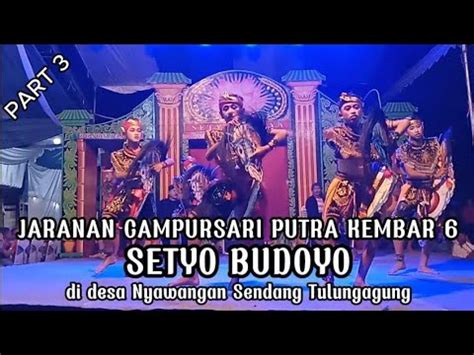 Jaranan Campursari Putra Kembar 6 SETYO BUDOYO Di Desa Nyawangan