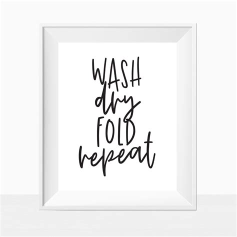 Printable Laundry Room Wall Art Wash Dry Fold Repeat Black And