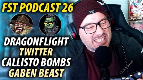 FST Podcast Ep 26 The WoW Dragonflight Experience Twitter Other