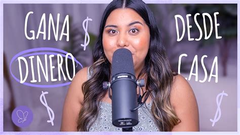 Como Ganar Dinero Desde Casa 2022 YouTube