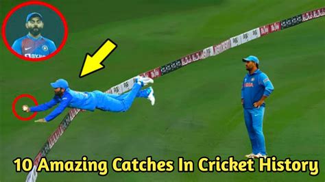 Impossible Catches In Cricket History Ever Youtube