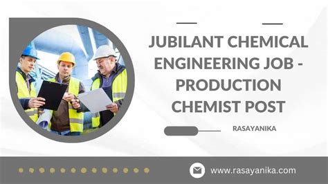 Jubilant Chemical Engineering Job Production Chemist Post