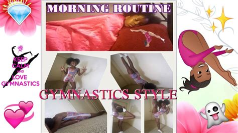 My Gymnastics Morning Routine Youtube