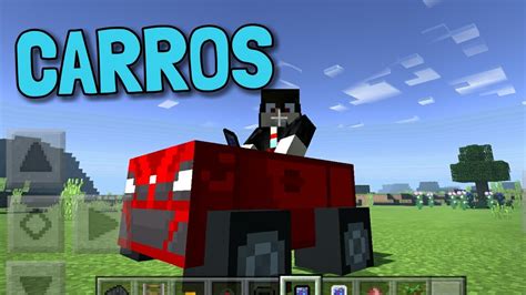 Como Ter Carros No Minecraft Pe 1 0 0 17 0 0 16 1 Youtube