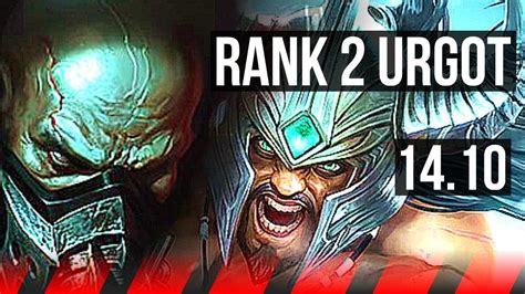 URGOT Vs TRYNDAMERE TOP Rank 2 Urgot 6 Solo Kills KR Challenger