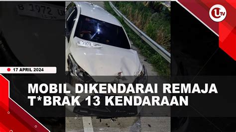 Tak Punya Sim Remaja Kendarai Mobil T Brak Kendaraan U News Youtube