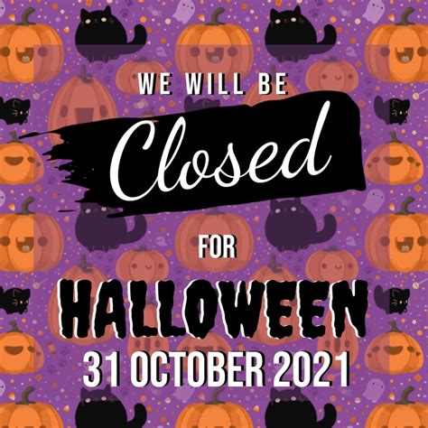 Plantilla De Aviso Cerrado De Tienda De Halloween Postermywall