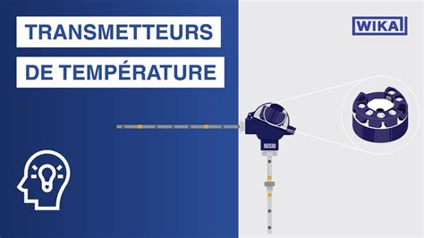 Transmetteur de température pour des mesures fiables dans les processus