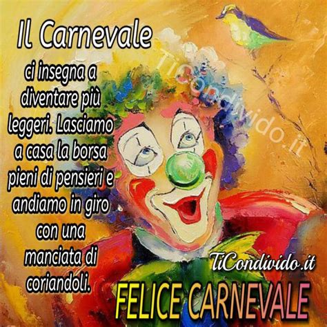 Immagini Buon Carnevale Perch A Carnevale Ogni Immagine Speciale