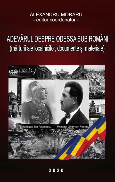 Adev Rul Despre Odessa Sub Rom Ni Istorie Art Emis