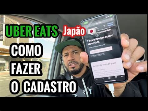 Como Se Cadastrar Na Uber Eats Jap O Detalhes Youtube