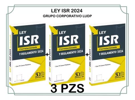 Ley Isr 2024 3pz Envío Gratis