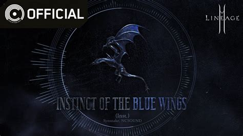 Lineage2M Instinct Of The Blue Wings 02 Instinct Of The Blue Wings