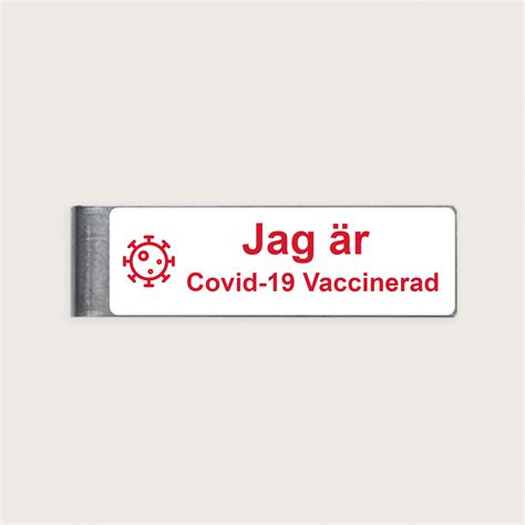 Namnskylt Jag R Covid Vaccinerad Jc Gravyr Tryck