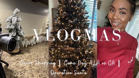 VLOGMAS EP 1 Christmas Decor Shopping Set Up Game Day ALA Vs GA