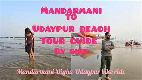 Mandarmani To Udaypur Beach Bike Ride Complete Tour Guide Part 3