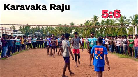 Karavaka Raju Dora Vs Yuva Ronaldo Sagar Rajendra 5 6 Match