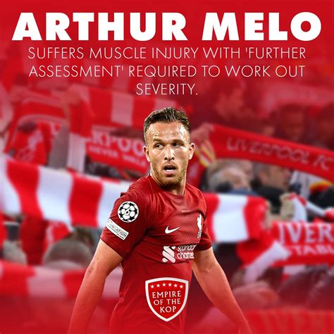 Empire Of The Kop On Twitter Poor Luck For Arthur Melo But