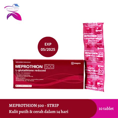 Jual Meprothion 500mg 1 Strip 10 Tablet L Glutathione Suplemen