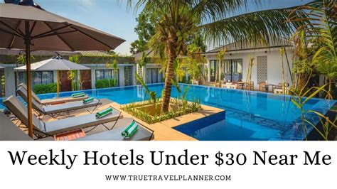 How To Find A 199 Weekly Hotel Near Me Truetravelplanner