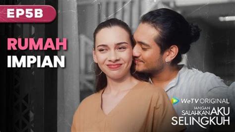 Link Nonton Serial Jangan Salahkan Aku Selingkuh Episode 5B Anna