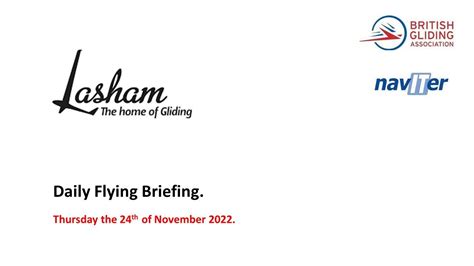 Lasham Gliding Daily Flying Briefing On Thursday The 24th Of November