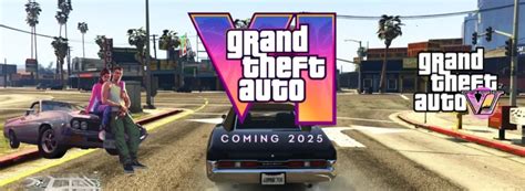 Gta 6 Release Date Unveiling The Latest News And Rumors