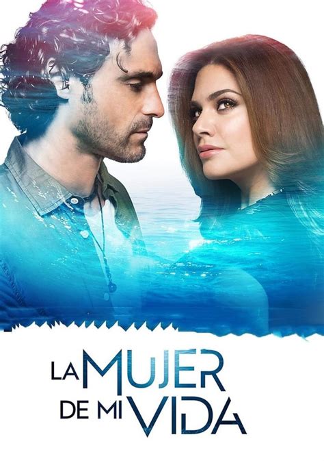 La Mujer De Mi Vida Serie De TV 2024 FilmAffinity