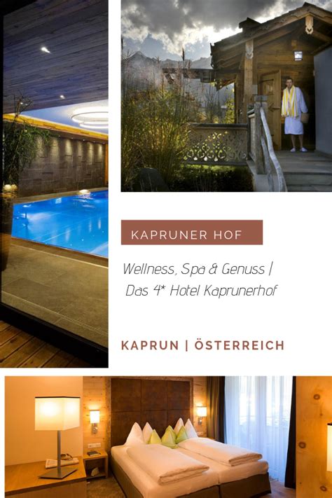 Der Kaprunerhof Ist Ein Toll Ausgestattetes Sterne Wellness Hotel