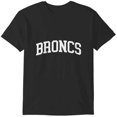 Broncs Athletic Arch College University Alumni T Shirts Sold By Andy