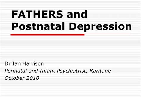 Ppt Fathers And Postnatal Depression Powerpoint Presentation Free