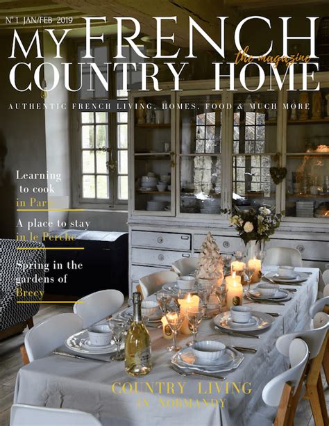 Announcing My French Country Home Magazine My French Country Home