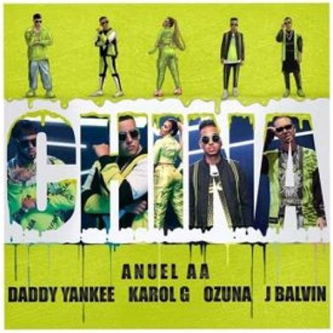 China Letra Anuel AA Daddy Yankee Karol G Ozuna Y J Balvin