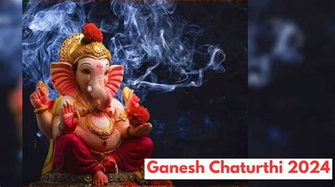 When Is Ganesh Chaturthi Know Date Shubh Muhurat And Rituals Of