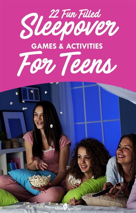 24 Fun Filled Sleepover Games And Activities For Teens 9 To 18 Years