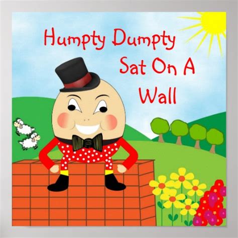 Humpty Dumpty Sat On A Wall Nursery Rhyme Poster | Zazzle