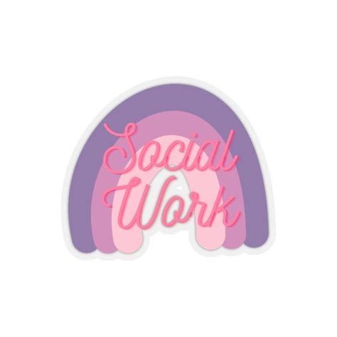 Social Work Rainbow Sticker Ot Passion Project