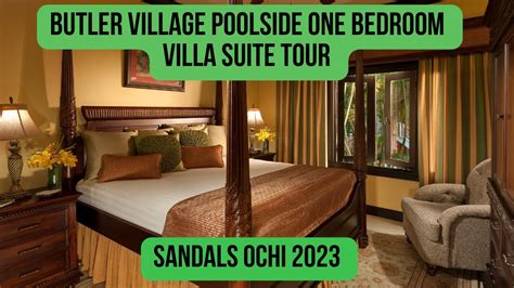 Butler Village Poolside One Bedroom Villa Suite FULL Tour Sandals