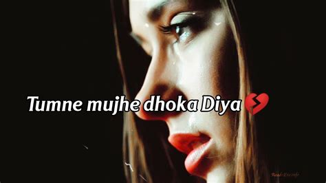 Tumne Mujhe Dhoka Diya 😓💔very Sad Shayri Statussad Girl Hindi Shayari