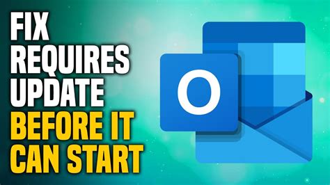 How To Fix Outlook Requiring Update Before It Can Start EASY YouTube