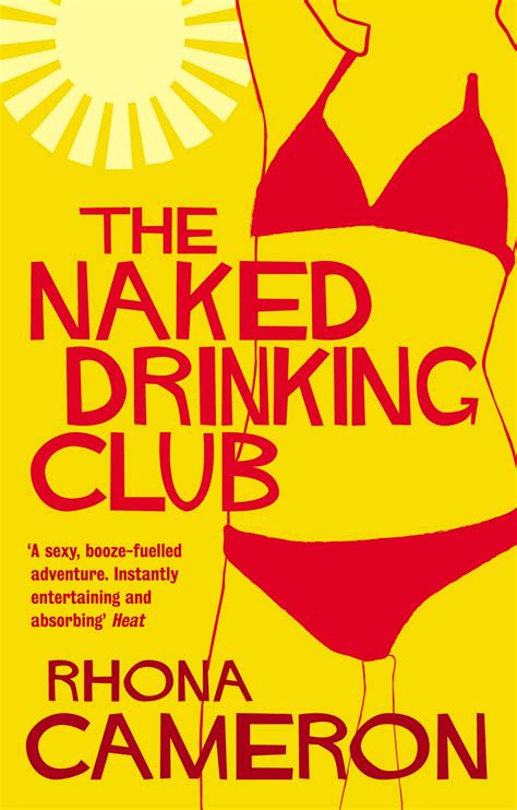 The Naked Drinking Club By Rhona Cameron Penguin Books New Zealand
