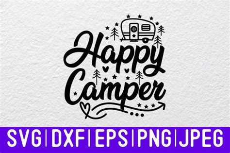 2 Happy Camper Adventure Svg Designs And Graphics