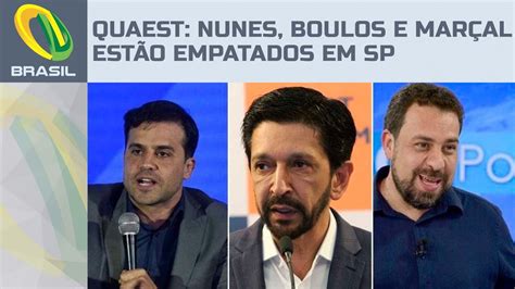 Ricardo Nunes Guilherme Boulos E Pablo Mar Al Est O Empatados Em S O