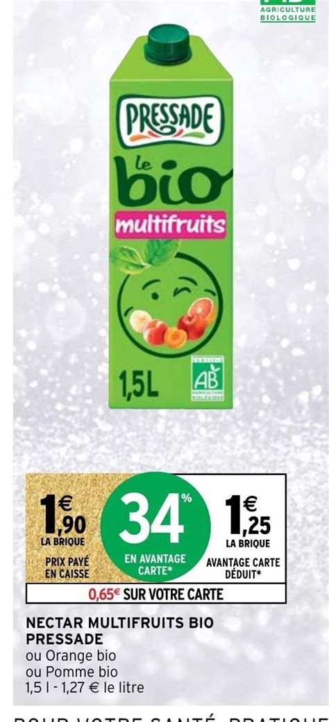 Promo Nectar Multifruits Bio Pressade Chez Intermarch