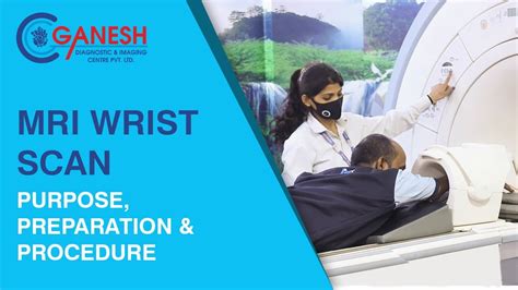 Mri Wrist Scan Purpose Preparation And Procedure At Ganesh Diagnostic