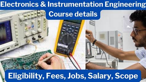 Btech Electronics Instrumentation Engineering Course Details