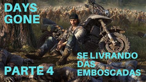 Days Gone Parte Emboscada Torre De R Dio De Cascade E Fuma A Na