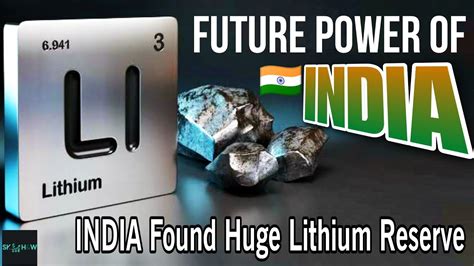 Lithium Ultimate Power Of India India Found Huge Lithium Reserve