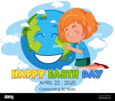 Poster Design For Happy Earth Day With Girl Hugging The Earth