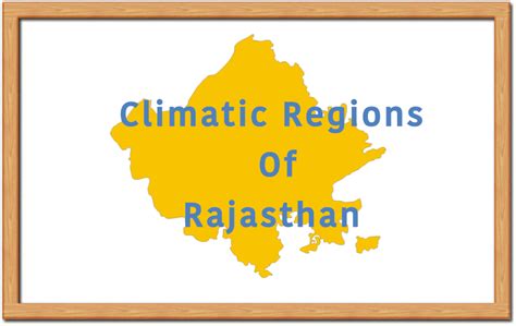 Climatic Regions Of Rajasthan RajRAS Rajasthan RAS